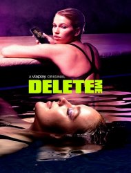 Delete Me saison 2 poster