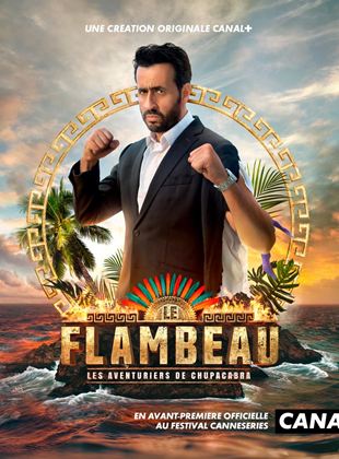 Le Flambeau, les aventuriers de Chupacabra saison 1 poster