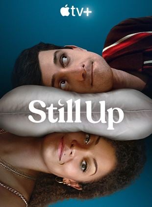 Still Up saison 1 poster