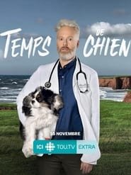 Temps de chien saison 1 poster