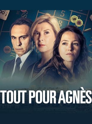 Tout pour Agnès saison 1 poster